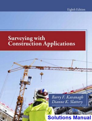 surveying construction applications 8th edition kavanagh solutions manual