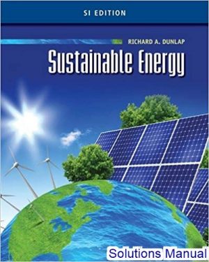 sustainable energy edition 1st edition dunlap solutions manual