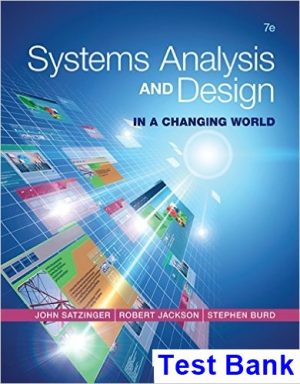 systems analysis design changing world 7th edition satzinger test bank