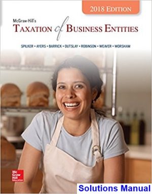 taxation business entities 2018 edition 9th edition spilker solutions manual