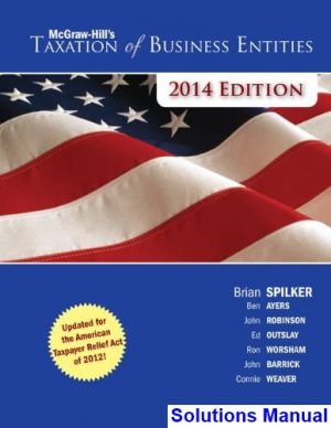 taxation business entities 5th edition spilker solutions manual