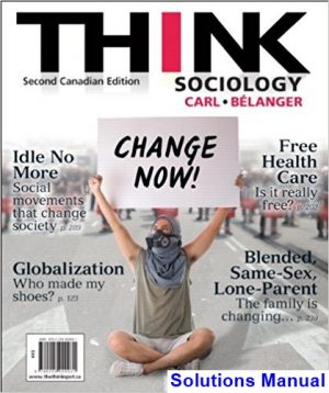 think sociology canadian 2nd edition carl solutions manual