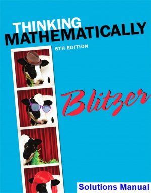 thinking mathematically 6th edition blitzer solutions manual