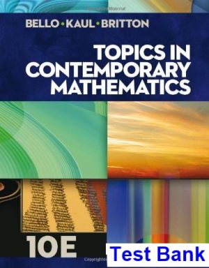 topics contemporary mathematics 10th edition bello test bank