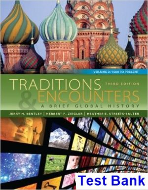 traditions encounters 3rd edition bentley test bank