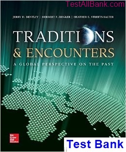 traditions encounters global perspective on past 6th edition bentley test bank
