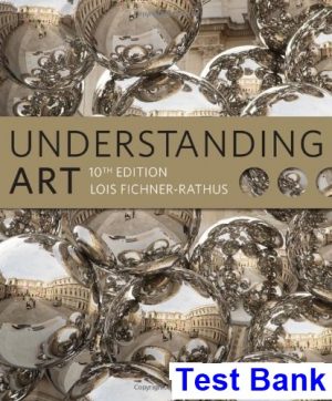 understanding art 10th edition lois fichner rathus test bank
