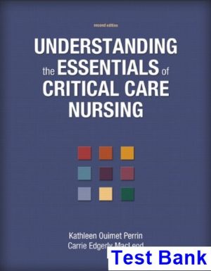 understanding essentials critical care nursing 2nd edition perrin test bank