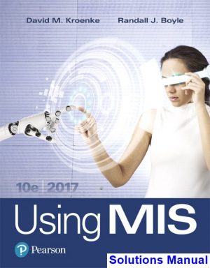 using mis 10th edition kroenke solutions manual