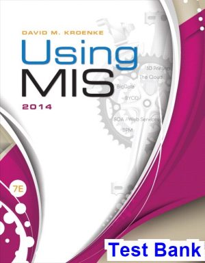 using mis 7th edition kroenke test bank