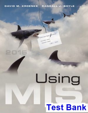 using mis 8th edition kroenke test bank