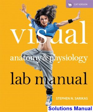 visual anatomy physiology lab manual cat version 1st edition sarikas solutions manual