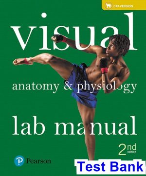 visual anatomy physiology lab manual cat version 2nd edition sarikas test bank
