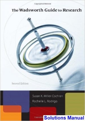 wadsworth guide research 2nd edition miller cochran solutions manual