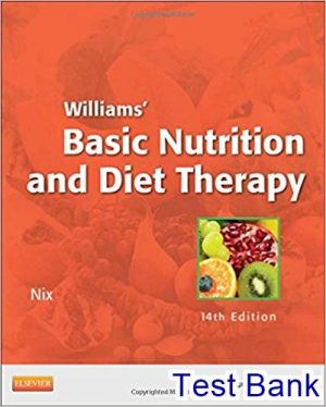 williams basic nutrition and diet therapy 14th edition nix test bank