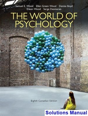 world psychology canadian 8th edition wood solutions manual